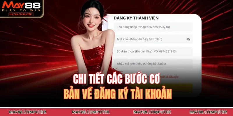 Chi tiết các bước cơ bản về đăng ký tài khoản