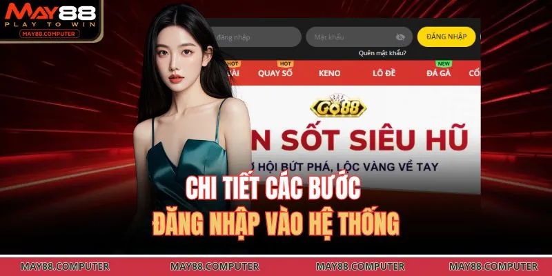 Chi tiết các bước đăng nhập vào hệ thống