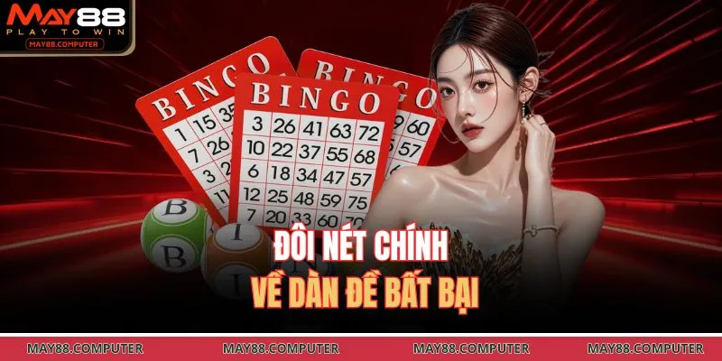 Đôi nét chính về dàn đề bất bại