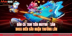 Bắn cá Tam Tiên