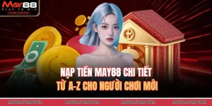 Nạp tiền May88