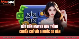 Rút tiền May88